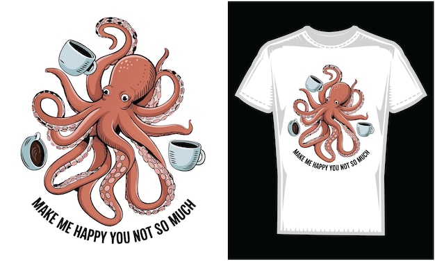una camisa que dice pulpo feliz en ella
