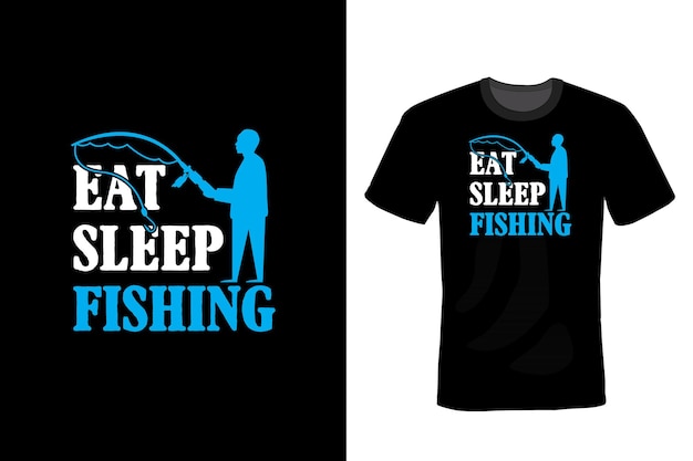 Una camiseta en blanco y negro que dice comer dormir pescar.