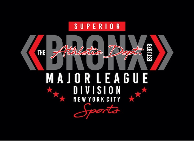 La camiseta de diseño tipográfico de la liga mayor de bronx lista para imprimir vector premium