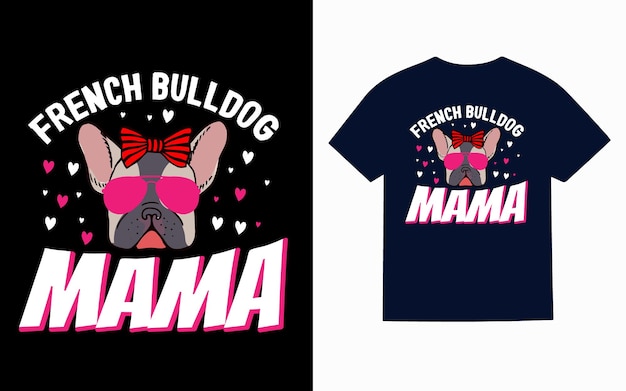 Camiseta de diseño vectorial de camiseta de tipografía de bulldog francés