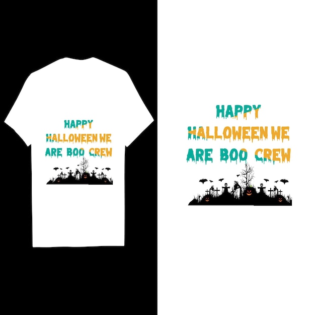 Camiseta de Halloween Feliz Halloween somos boo bro crew