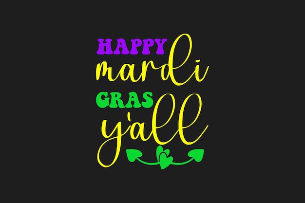 Camiseta Happy Mardi Gras Mardi Gras de The Perfect Gifts