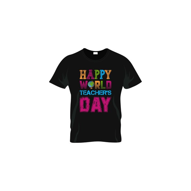 camiseta del maestro feliz día mundial del maestro