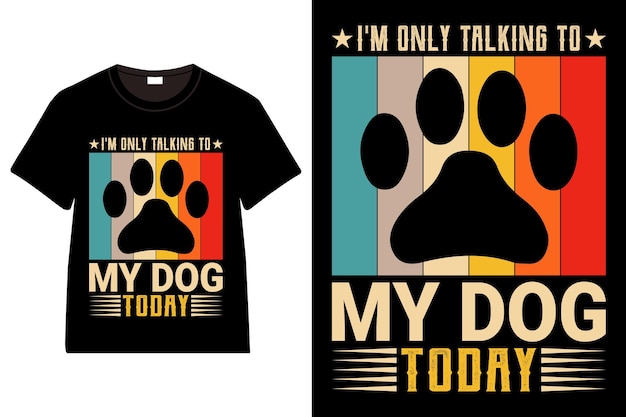 una camiseta negra con las palabras mi perro hoy en ella