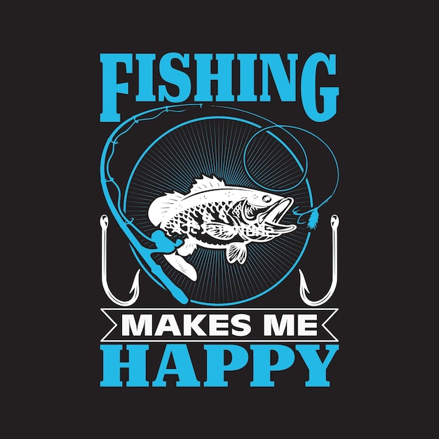 Una camiseta negra con las palabras pesca me hace feliz.