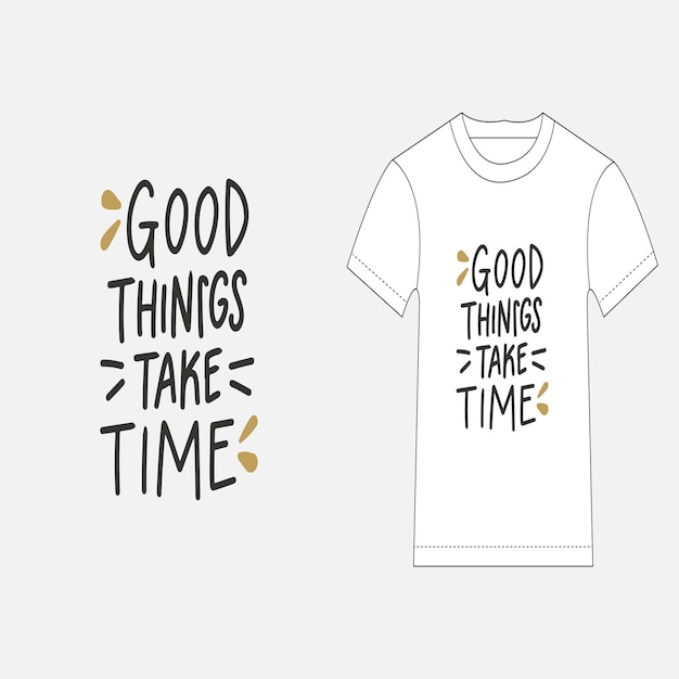 una camiseta con las palabras cosas buenas en ella