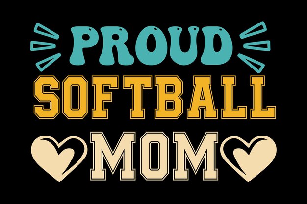 Vector una camiseta con las palabras orgullosa mamá de softbol en ella