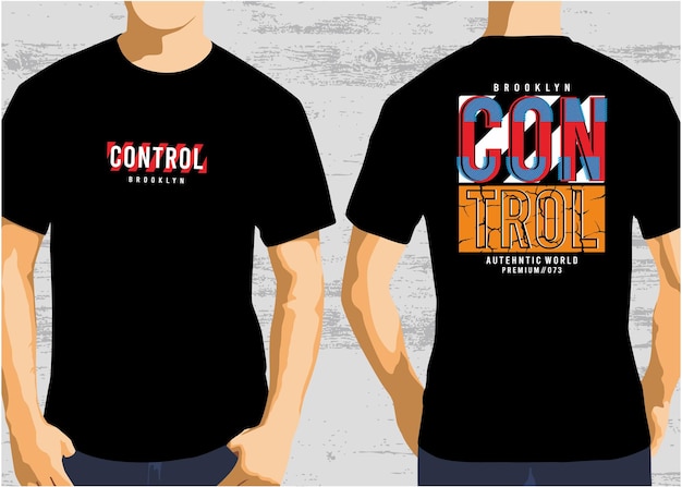 Una camiseta que dice control