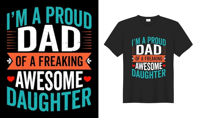 Una camiseta que dice que soy un papá orgulloso