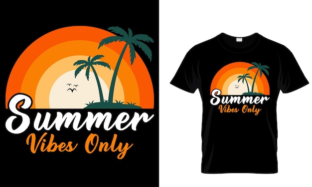 Camiseta con el título Summer vibes only.