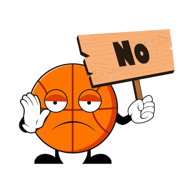 Caricatura de personaje de baloncesto sosteniendo un cartel de madera con la palabra NO vector de personaje de mascota