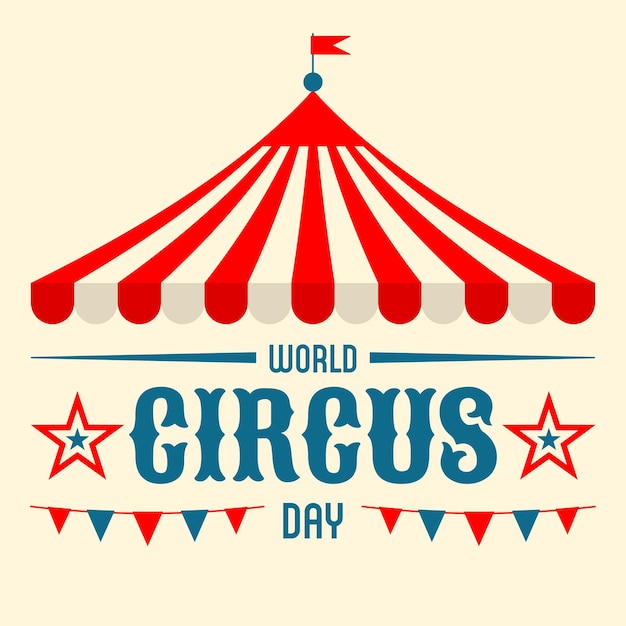 Vector carpa de circo con banderas carnaval de bienvenida cartel banner tarjeta fondo día internacional del circo