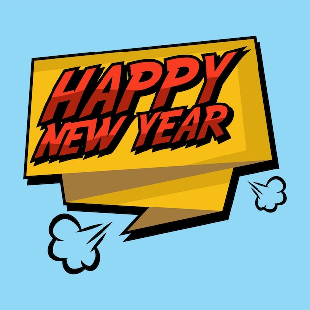 un cartel amarillo que dice feliz año nuevo en él
