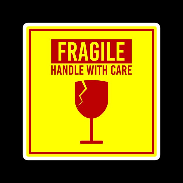 un cartel amarillo que dice frágil con un vaso