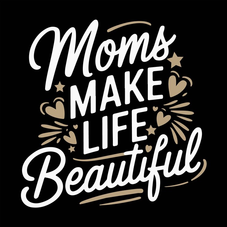 un cartel en blanco y negro con una cita de las madres