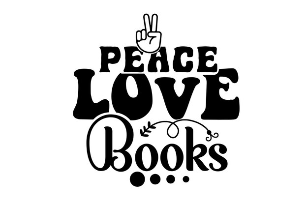 un cartel en blanco y negro con los libros de paz escritos en negro