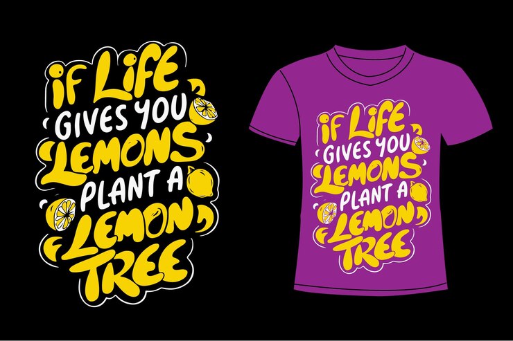 un cartel de una camiseta con una cita sobre la vida le das a un limón un limón