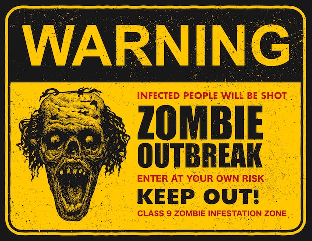 Cartel cartel de brote de zombie