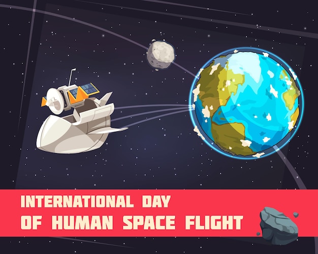 Cartel coloreado del día internacional del vuelo espacial humano con nave espacial a partir de la ilustración de la tierra