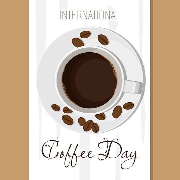 Cartel del Día Internacional del Café con una taza de café y granos de café esparcidos en el platillo
