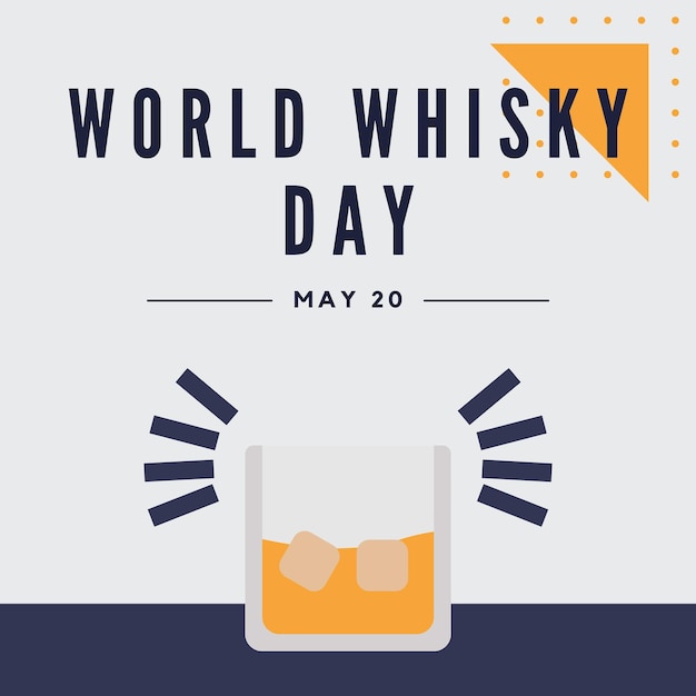 Un cartel para el día mundial del whisky el 20 de mayo.