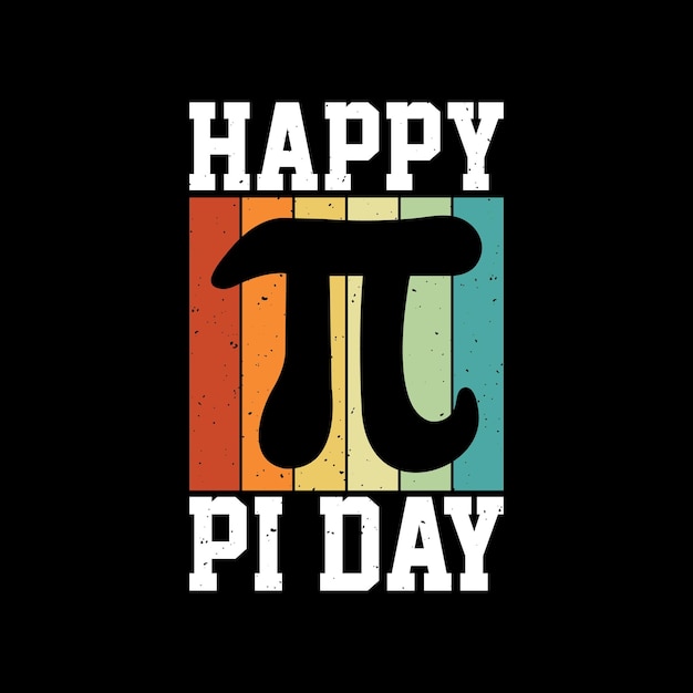 Un cartel del día pi feliz con las palabras día pi feliz en él.