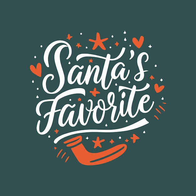 El cartel de diseño de camiseta con las letras favoritas de Navidad de Santa Claus
