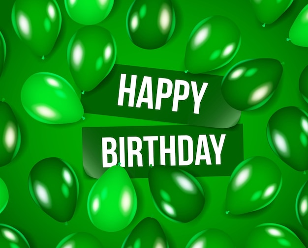 Cartel de feliz cumpleaños con letras verdes para niño con globos verdes brillantes. Grupo de globos, mensaje de feliz cumpleaños para evento. Feliz cumpleaños colorido. Anuncio/póster/folleto/tarjeta de felicitación.