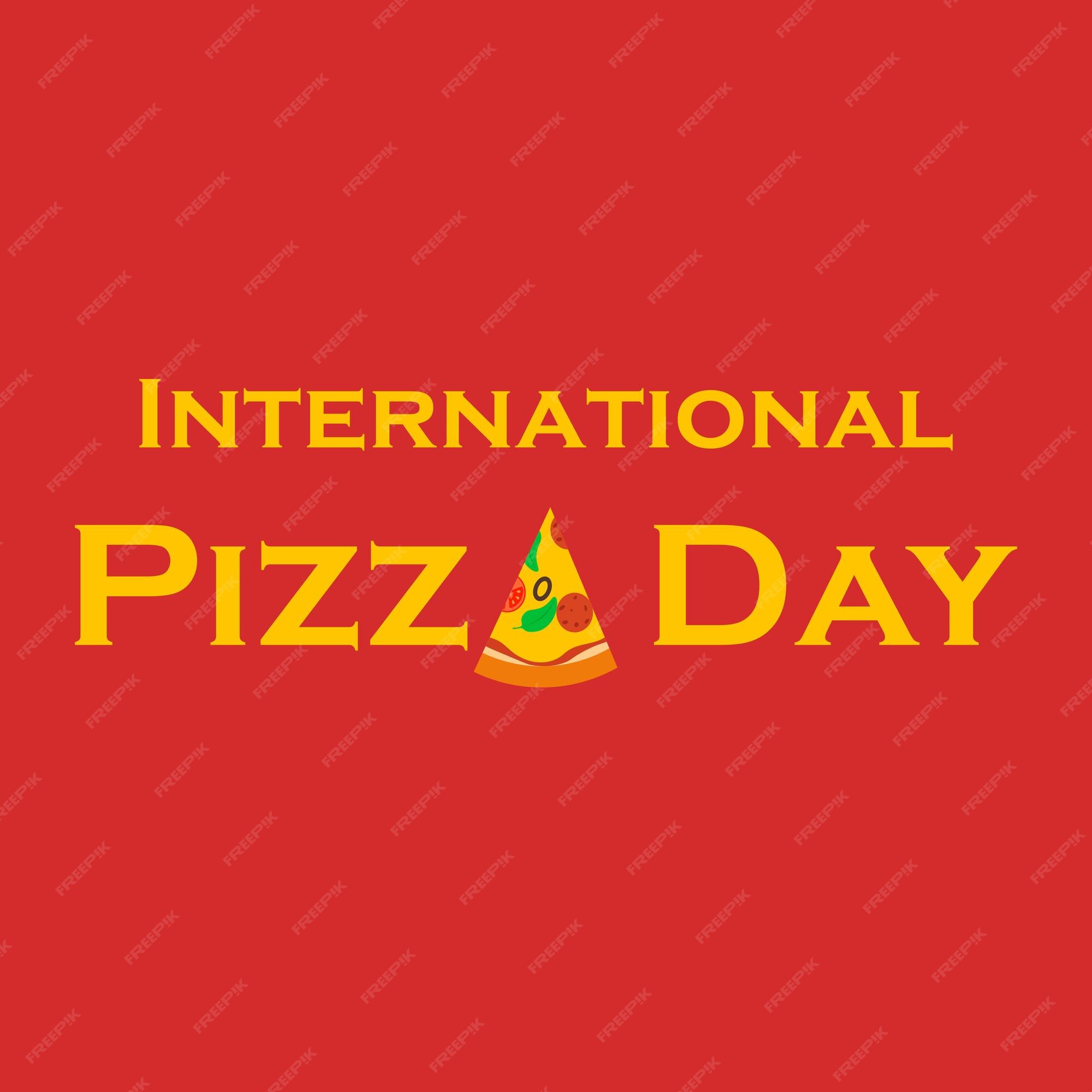Cartel para la ilustración del vector del día internacional de la pizza International Pizza Day 2025 Theme