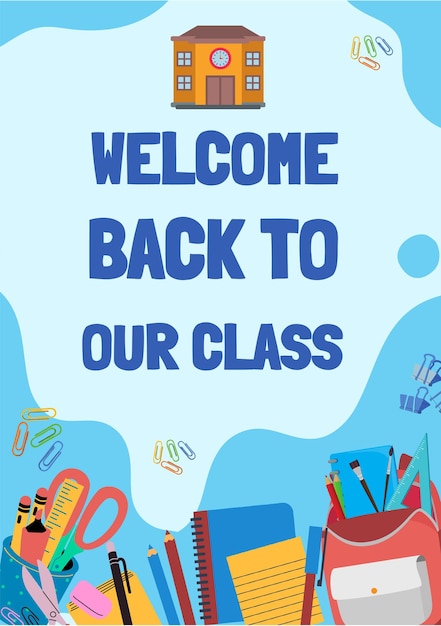 Cartel ilustrado de bienvenida de regreso a la escuela de clase