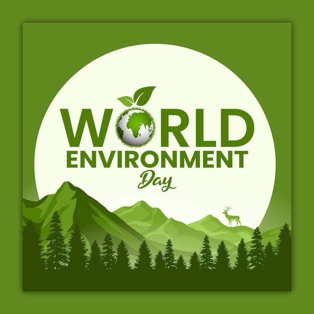 un cartel para el medio ambiente mundial con árboles y montañas en el fondo