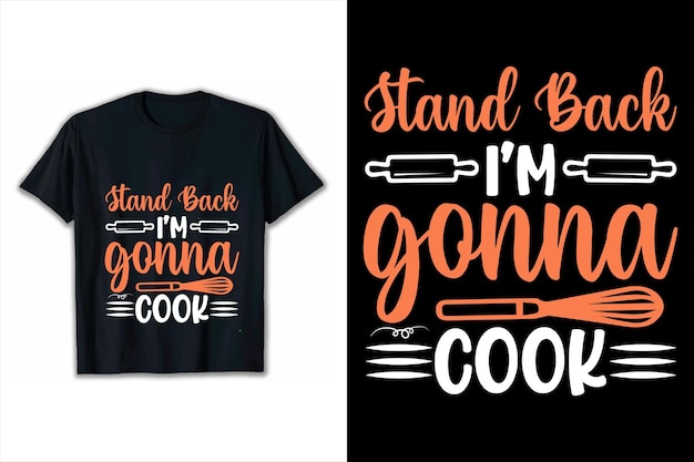 Vector el cartel de motivación va a cocinar una camiseta de diseño de citas inspiradoras