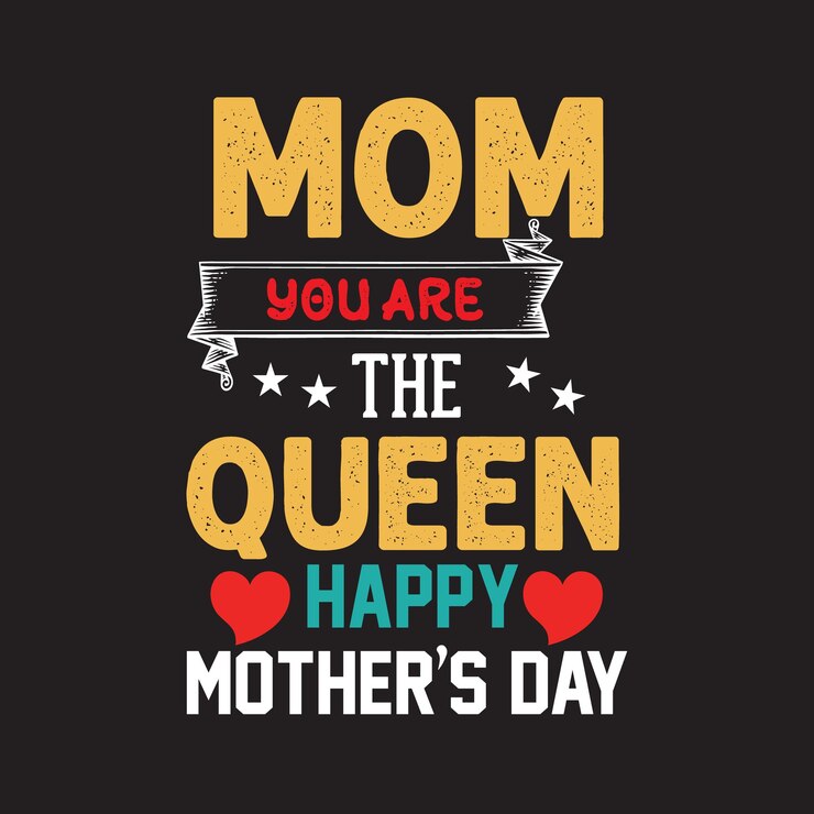 Un cartel negro y amarillo que dice mamá eres la reina feliz día de la madre.