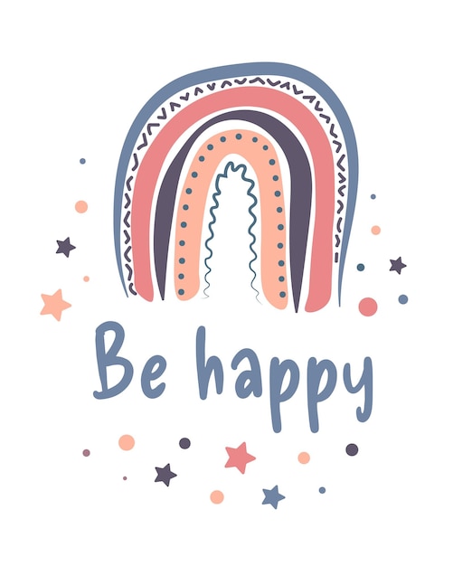 Cartel para niños con arco iris Sé feliz Letras lindas