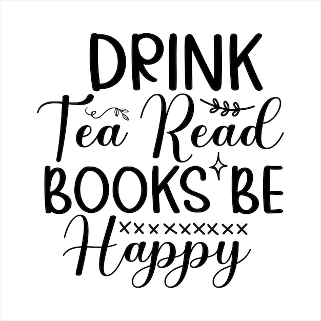 un cartel que dice beber libros de té
