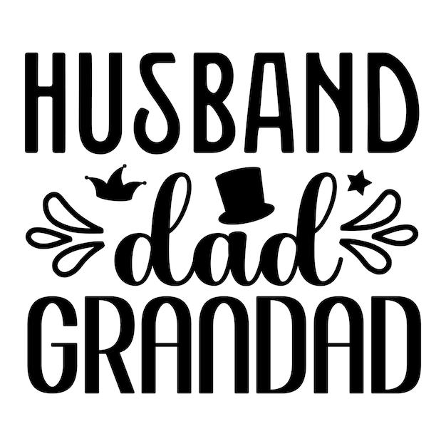 Vector un cartel que dice 'esposo, papá, abuelo'