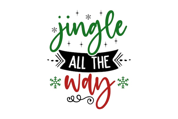 un cartel que dice Navidad todo el camino