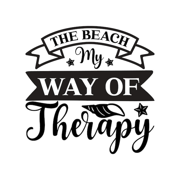 Un cartel que dice la playa mi forma de terapia.