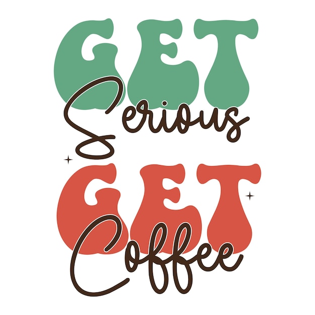 Un cartel que dice ponte serio y toma un café.
