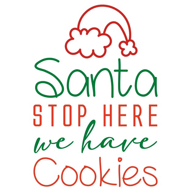 Un cartel que dice santa para aquí tenemos galletas