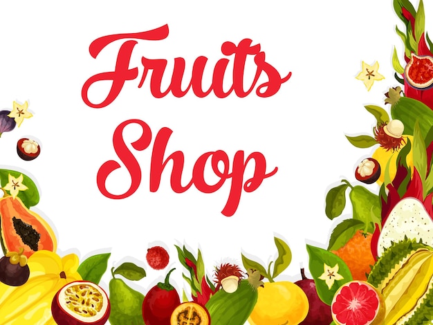 Cartel de tienda de frutas de vector de frutas exóticas tropicales