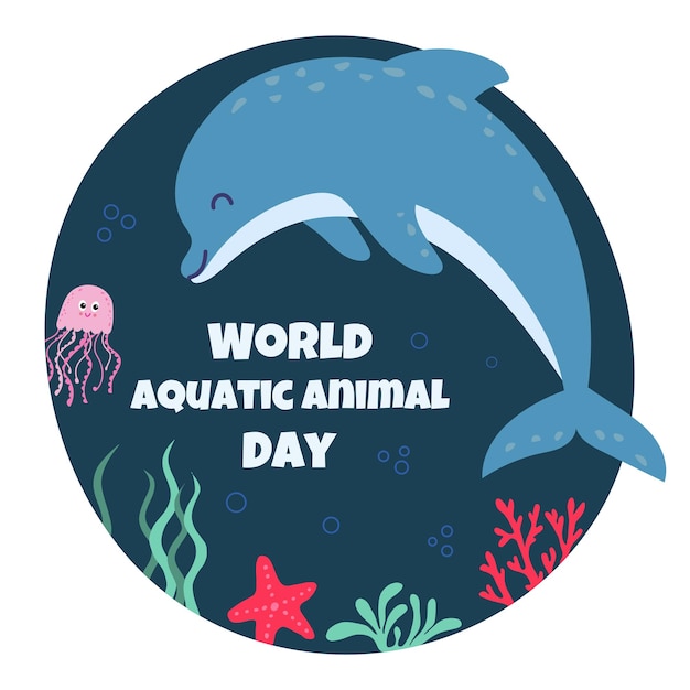 Vector cartel vectorial del día mundial de los animales acuáticos con medusas delfín y corales