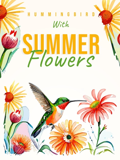 Cartel de verano colorido acuarela con un colibrí y flores