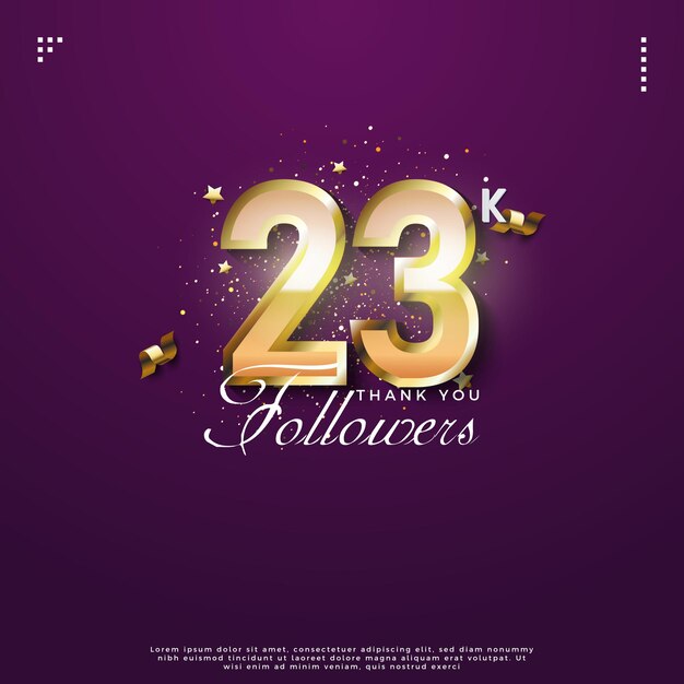 Celebración de 23k seguidores con números muy lujosos diseño de vector premium