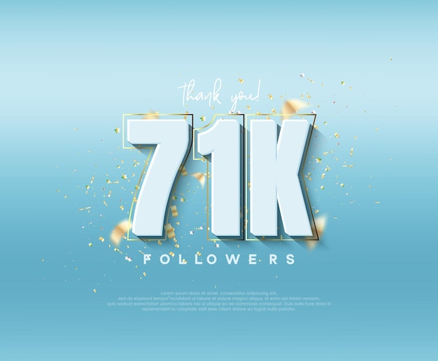 Celebración de 71k seguidores con modernas figuras de lujo
