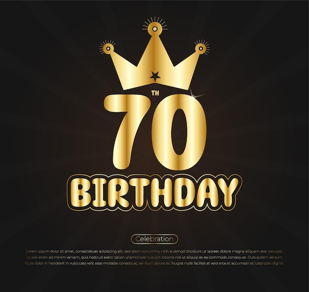 Celebración del cumpleaños de 70 años diseño de publicaciones en las redes sociales con letras de color dorado brillante con corona
