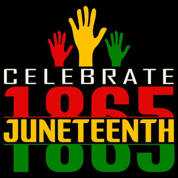 Vector celebre la camiseta del día juneteenth 1865 juneteenth