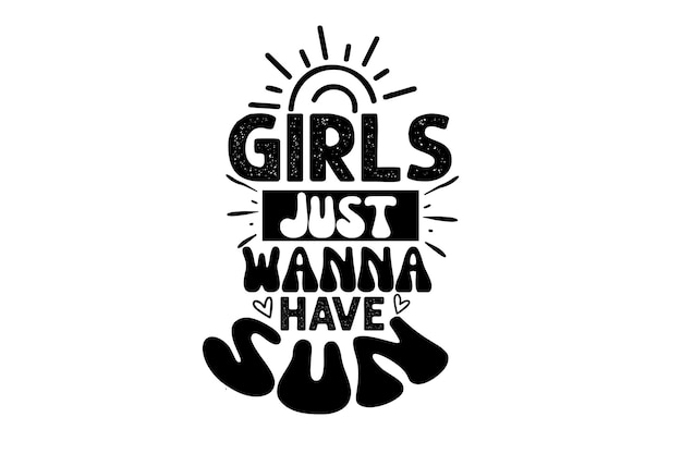 Las chicas solo quieren tener sol
