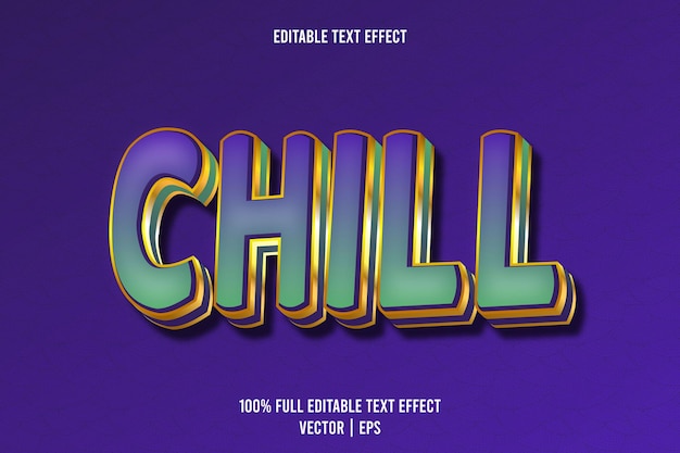 Chill efecto de texto editable 3 dimensiones en relieve estilo de lujo