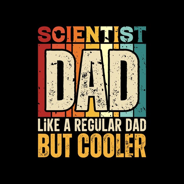 Científico padre divertido diseño de camiseta para el día del padre